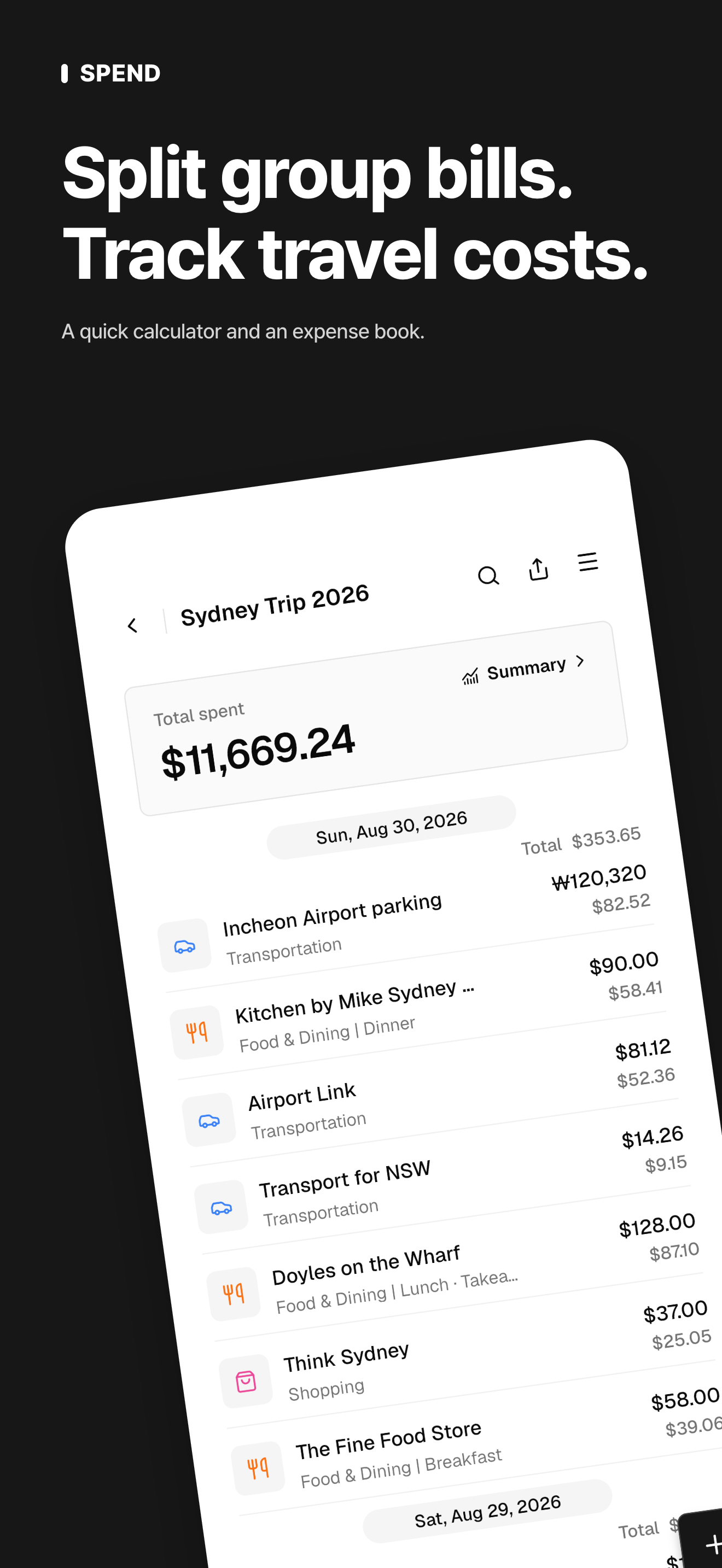 Split group bills and track travel costs: a quick calculator and an expense book.